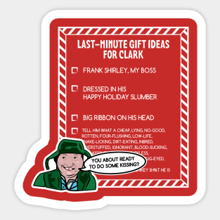 Last Minute Gift Ideas for Clark Sticker